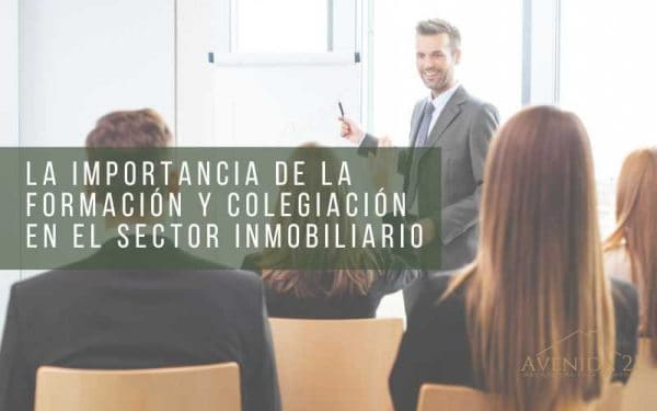 Formación y Colegiación en el Sector Inmobiliario