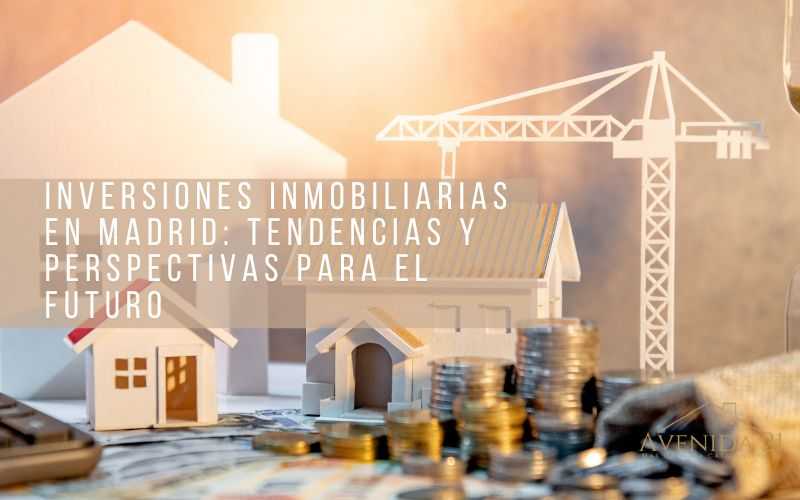 inversiones inmobiliarias madrid