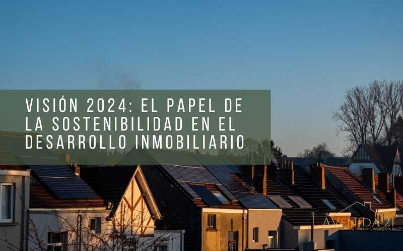 sostenibilidad desarrollo inmobiliario