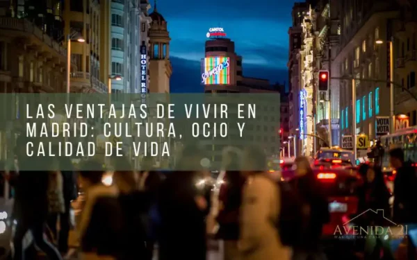 ventajas de vivir en madrid