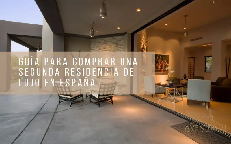 comprar segunda residencia de lujo españa