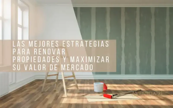 estrategias renovar propiedades